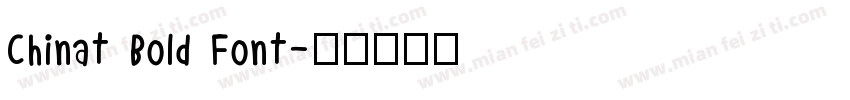 Chinat Bold Font字体转换